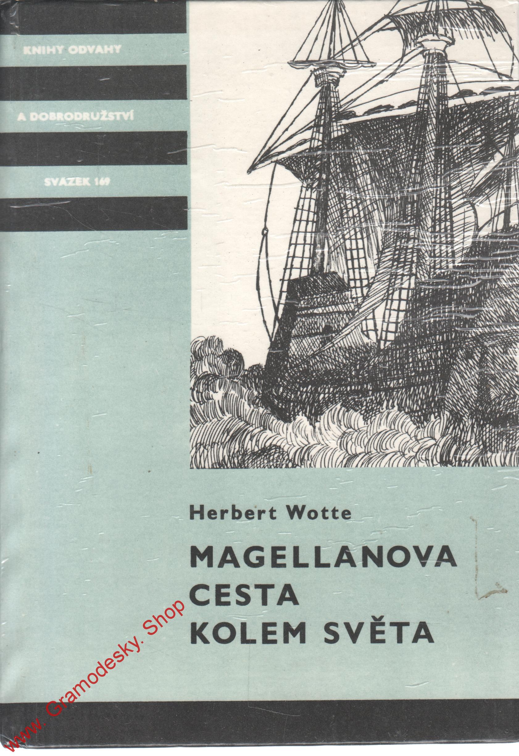 KOD sv. 169 Magellanova cesta kolem světa / Herbert Wotte, 1986