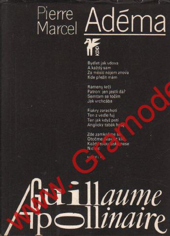 Guillaume Apollinaire, Adéma / Pierre Marcel, 1981