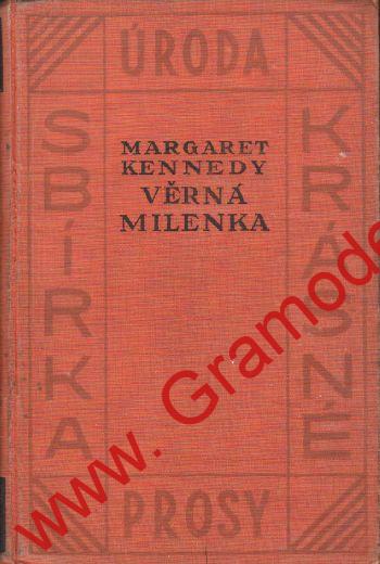 Věrná milenka / Margaret Kennedy, 1928