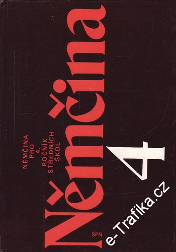 Němčina pro 4. ročník středních škol / Šimková, Kupkovič, 1987