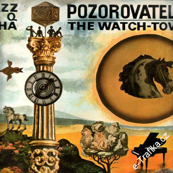 LP Jazz Q Praha, Pozorovatelna, The Watch Tower, 1973, Panton