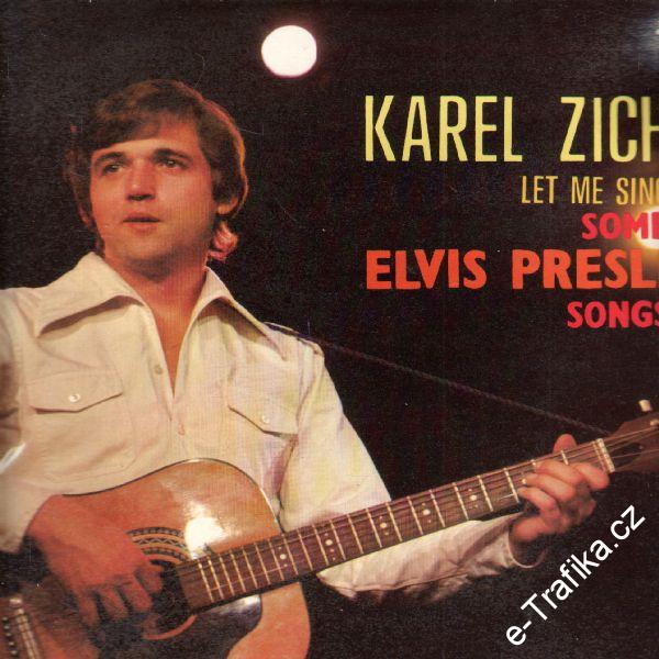 LP Karel Zich, Let Me Sing some Elvis Presley song, 1983