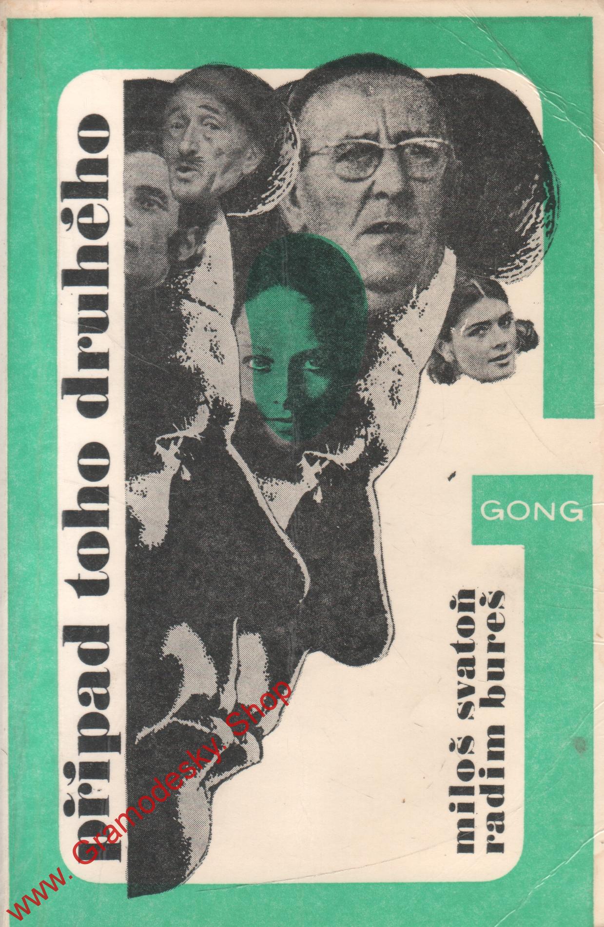 Případ toho druhého / Miloš Svatoň, Radim Bureš, 1985