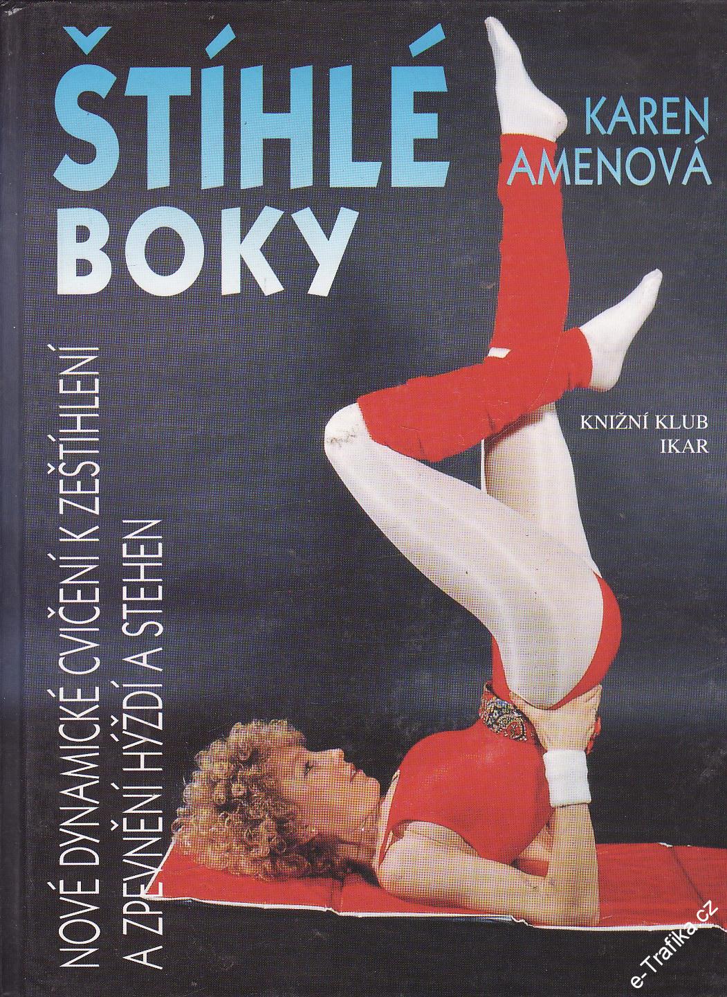 Štíhlé boky / Karen Amenová, 1997