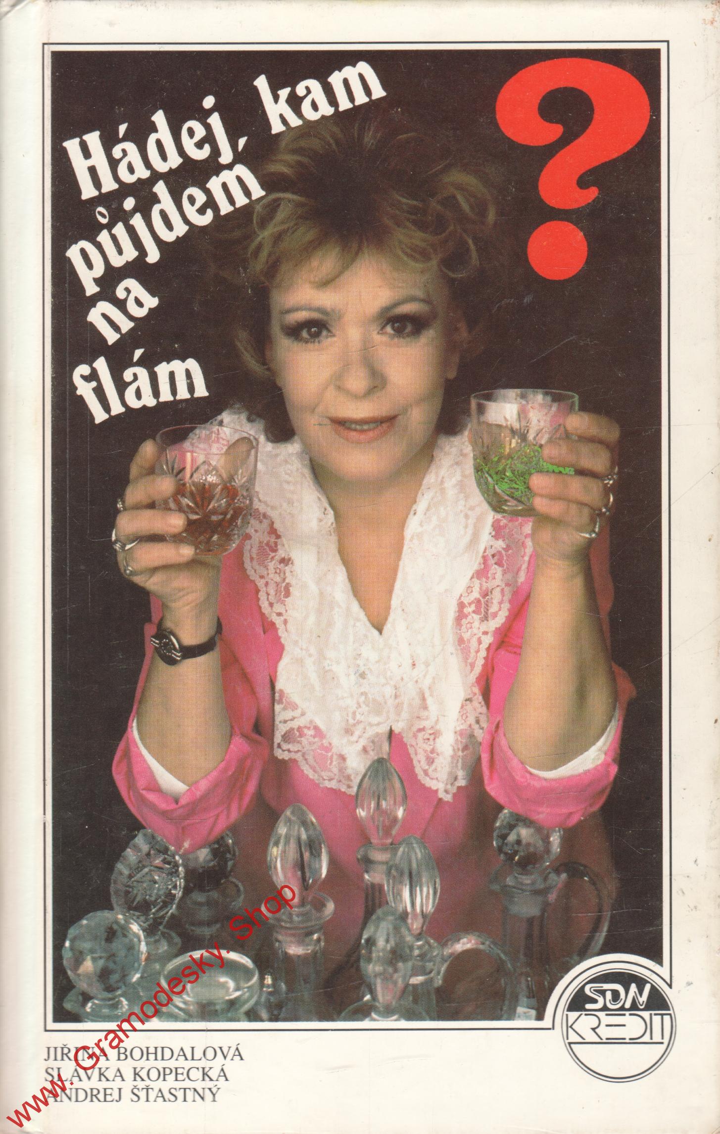 Hádej, kam půjdem na flám / Jiřina Bohdalová, 1992