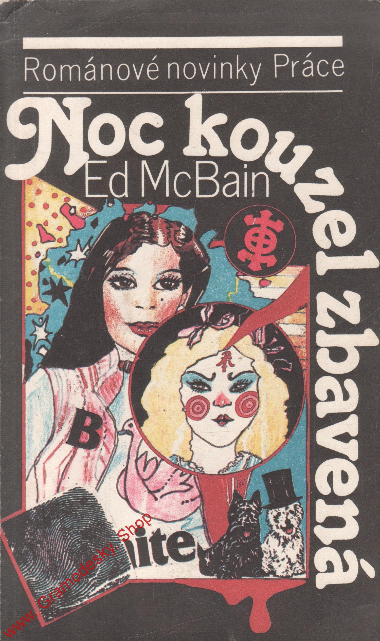 Noc kouzel zbavená / Ed MsBain, 1991