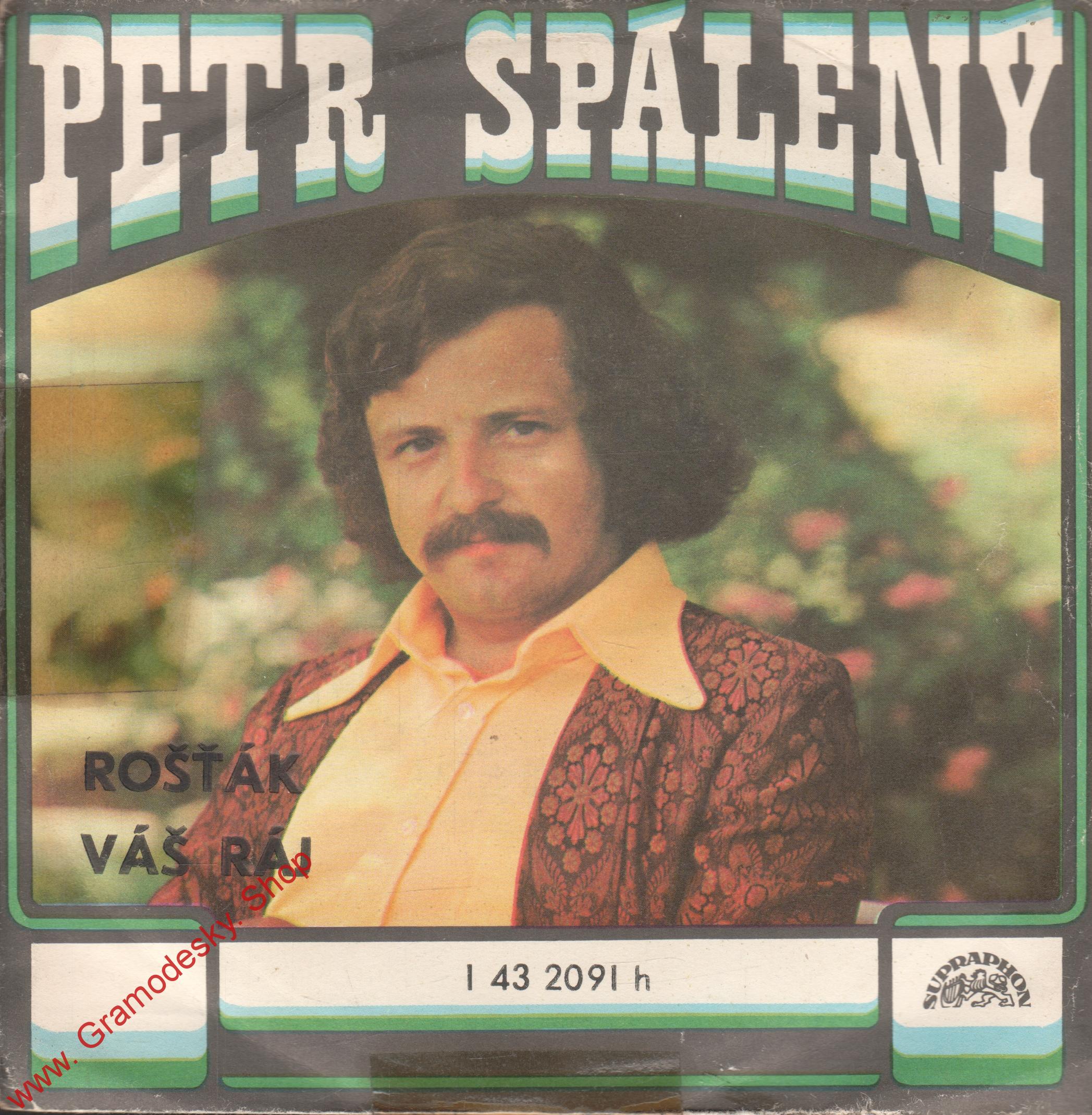 SP Petr Spálený, Rošťák, Váš ráj, 1977