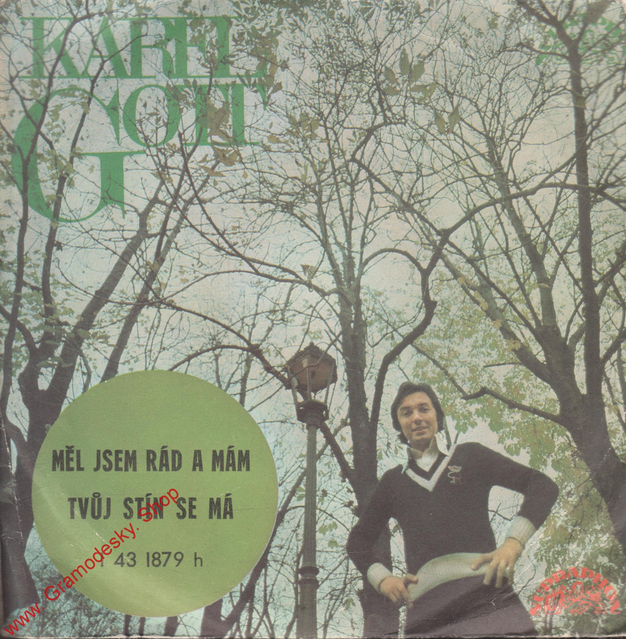 SP Karel Gott, Měl jsem rád a mám, Tvůj stín se má, 1975