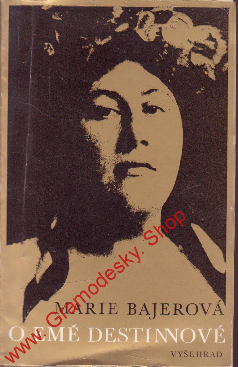 O Emě Destinové / Marie Bajerová, 1979