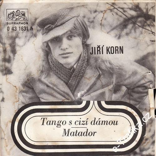 SP Jiří Korn, Tango s cizí dámou, Matador, 1974