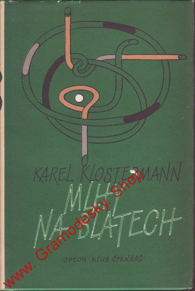 Mlhy na blatech / Karel Klostermann, 1985