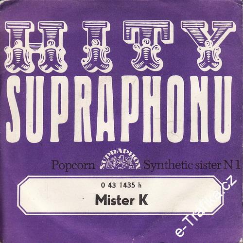 SP Mister K. Popcorn, Synthetic sister N 1, 1972