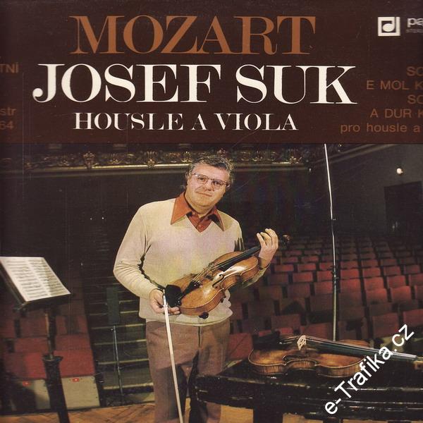 LP Wolfgang Amadeus Mozart, Josef Suk, Housle a viola, 1980, 8110 0118