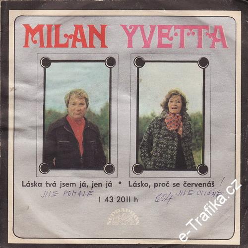 SP Yvetta Simonová, Milan Chladil, Láska tvá jsem já, jen já, 1976
