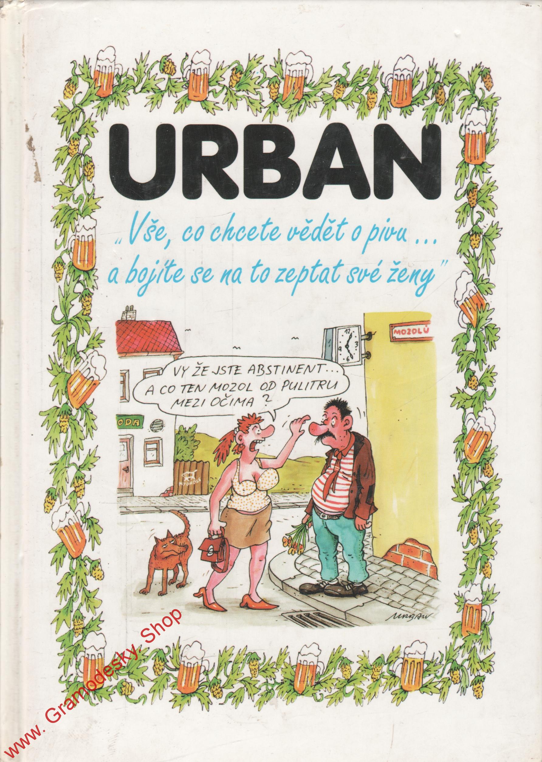 Vše co chcete vědět o pivu / Petr Urban, 1998