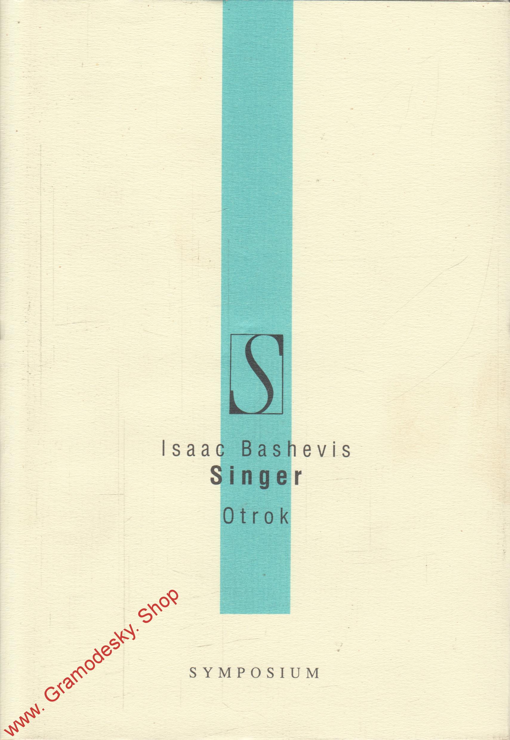 Otrok / Isaac Bashevis Singer, 1996