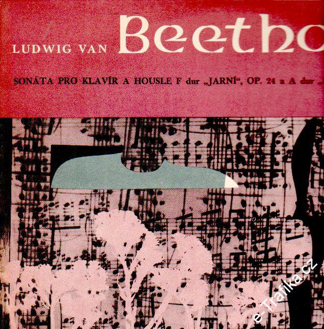 LP Ludwig van Beethoven, Sonata pro housle a klavír, Jarní, Kreutzerova, 1965