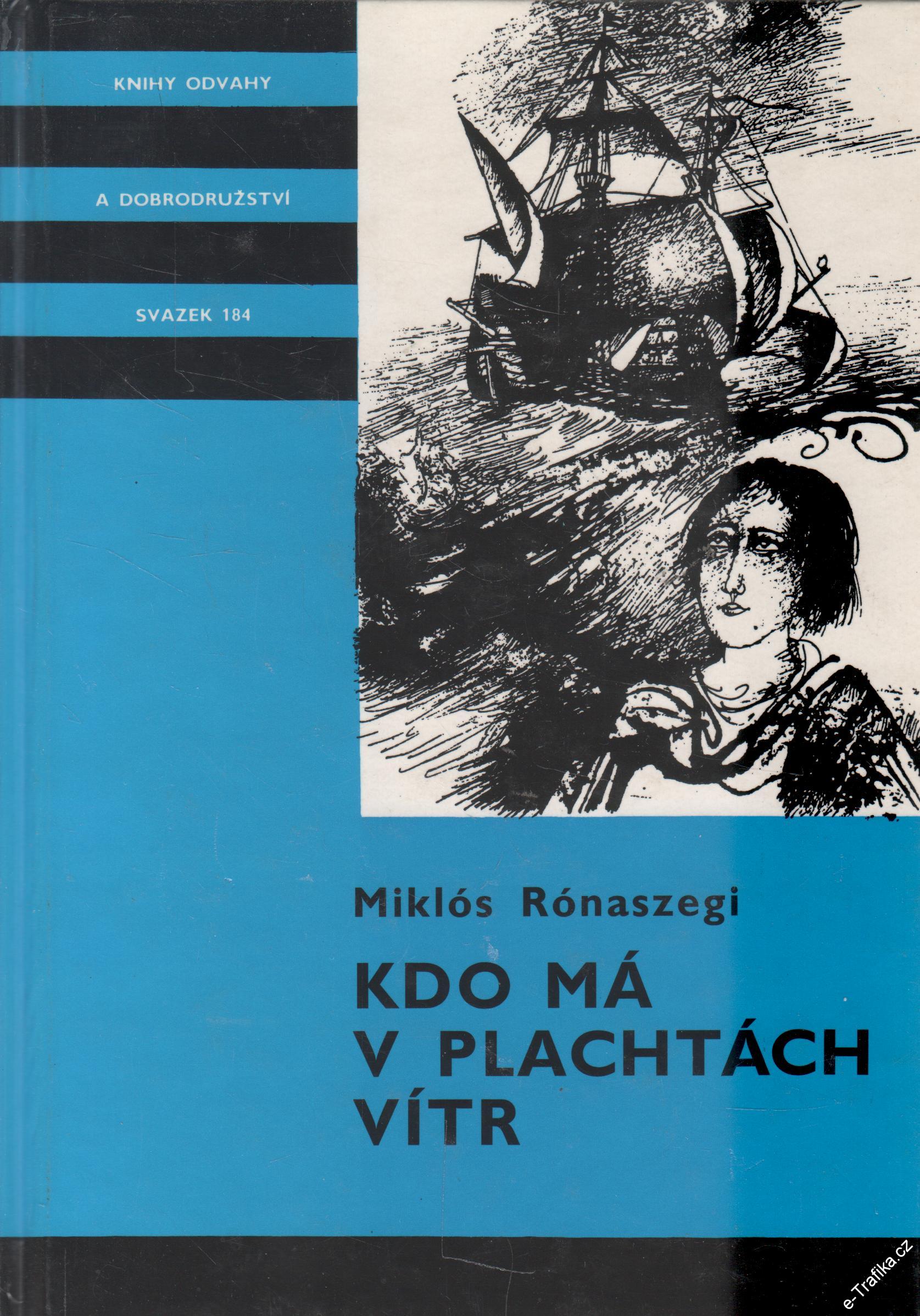 KOD sv. 184 Kdo má v plachtách vítr / Miklós Rönaszegi, 1989