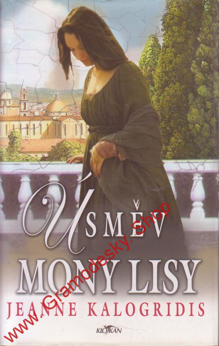 Úsměv Mony Lisy / Jeanne Kalogridis, 2007