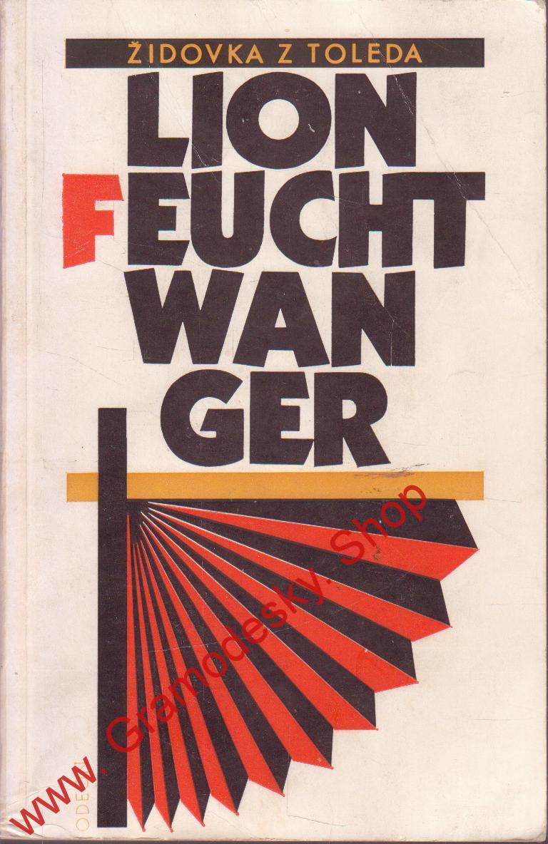 Židovka z Toleda / Lion Feuchtwanger, 1986