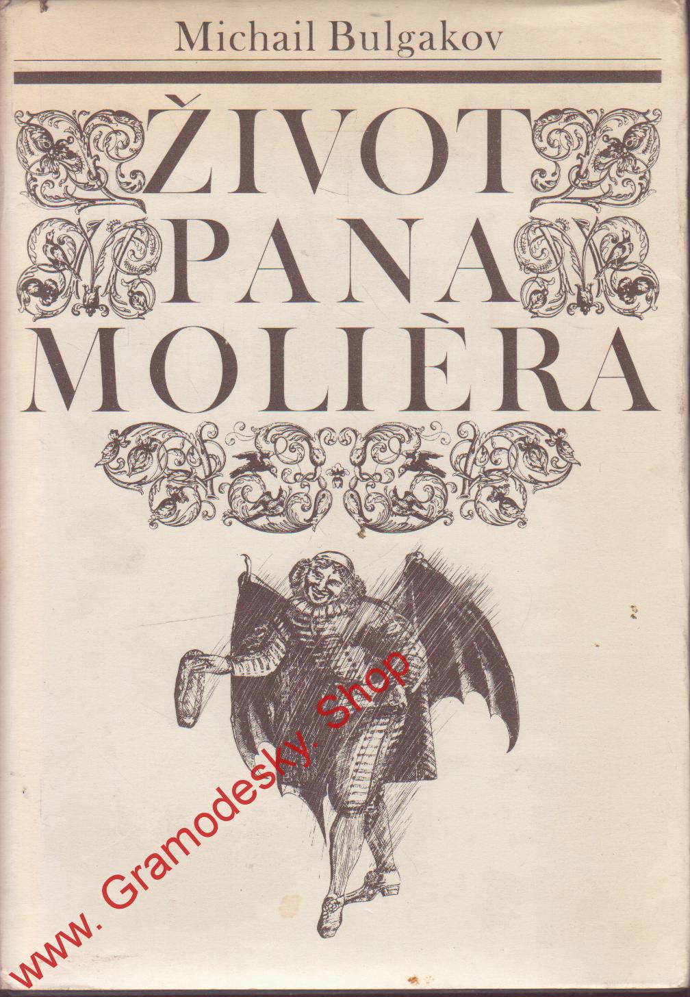 Život pana Moliéra / Michail Bulgakov, 1979