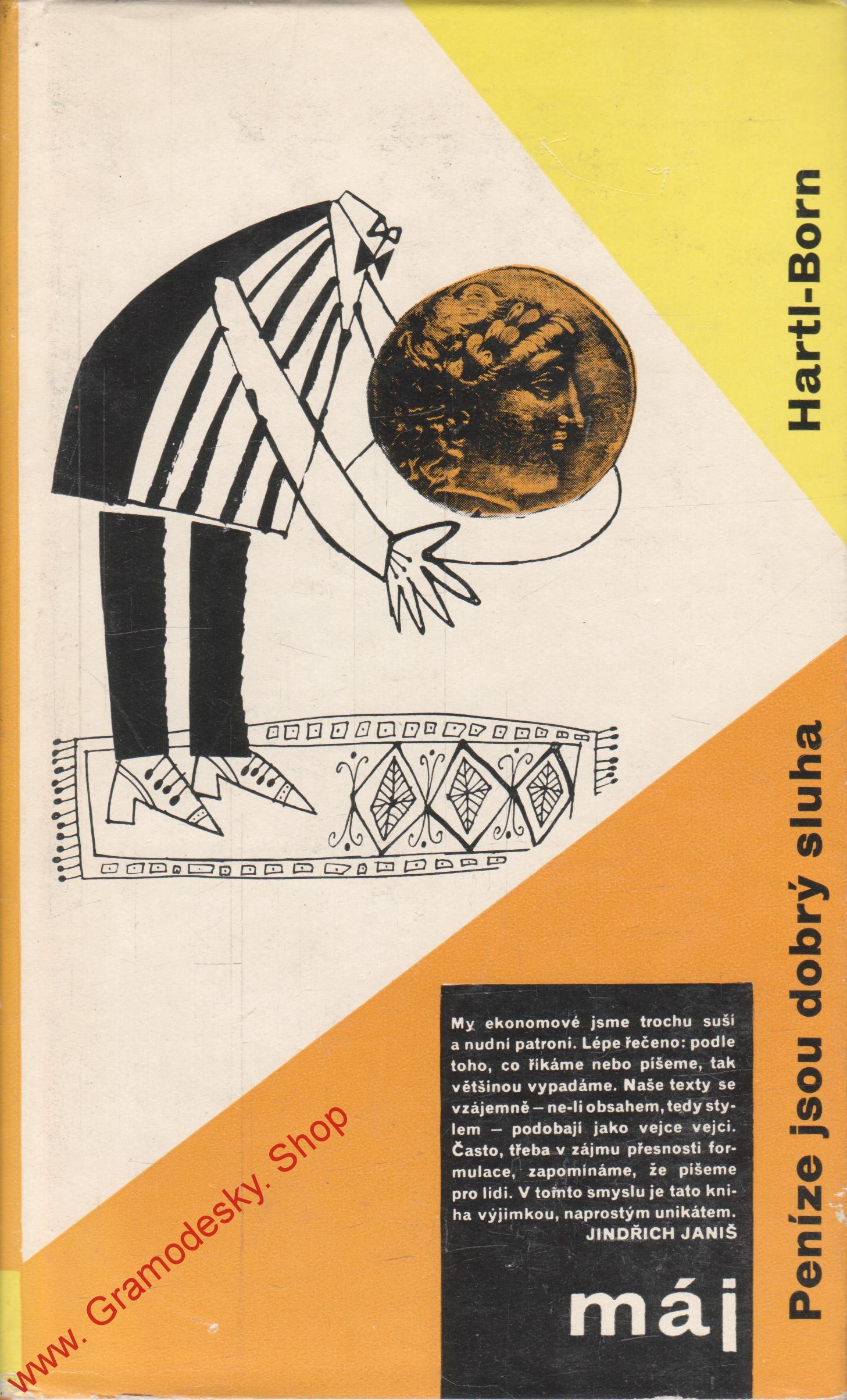 Peníze jsou dobrý sluha / Hartl Born, 1963