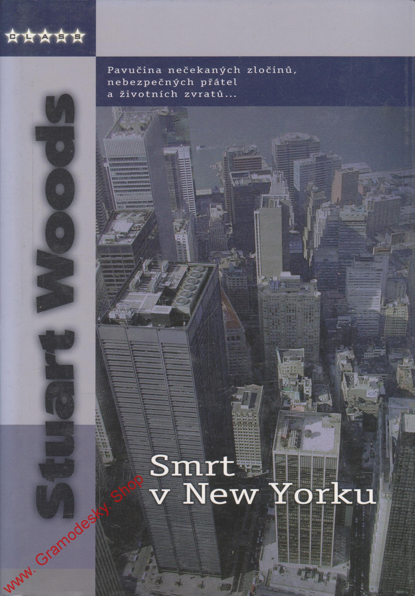 Smrt v New Yorku / Stuart Woods, 2005