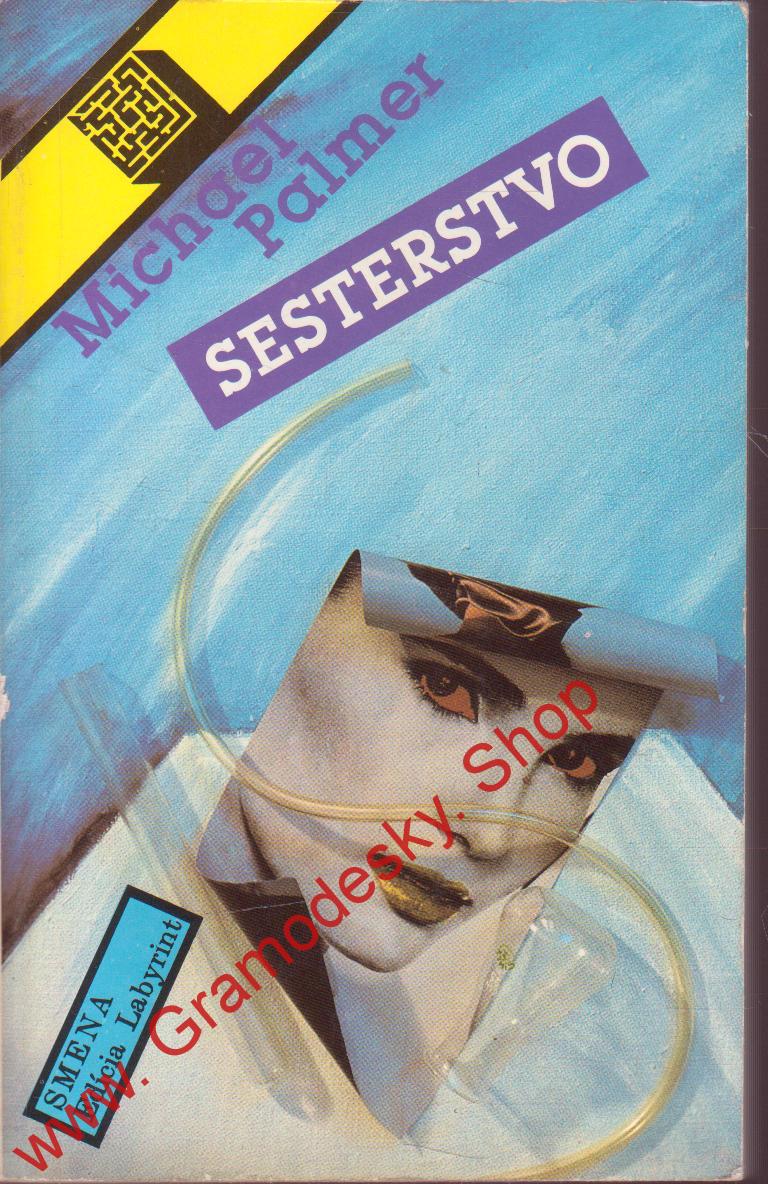 Sesterstvo / Michael Palmer, 1990