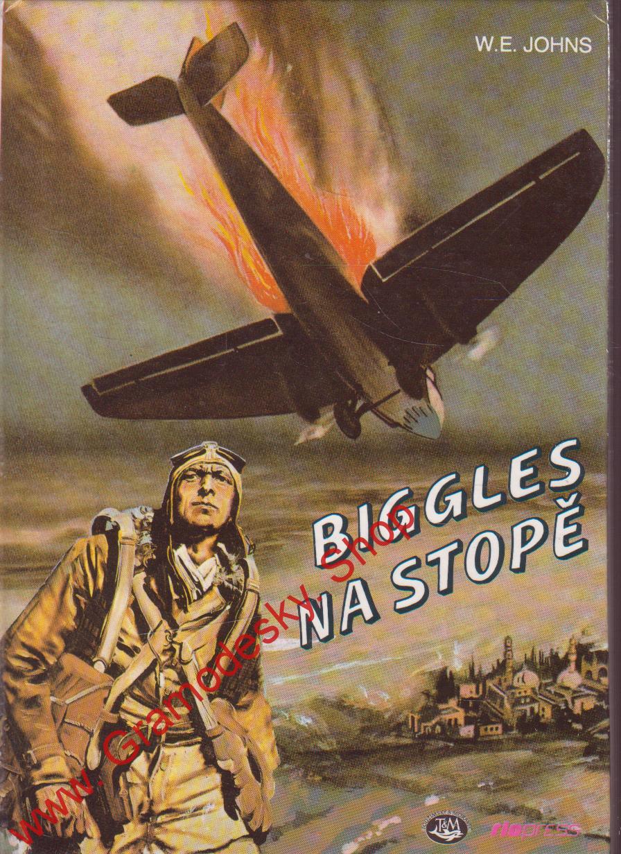 Biggles na stopě / W. E. Johns, 1993