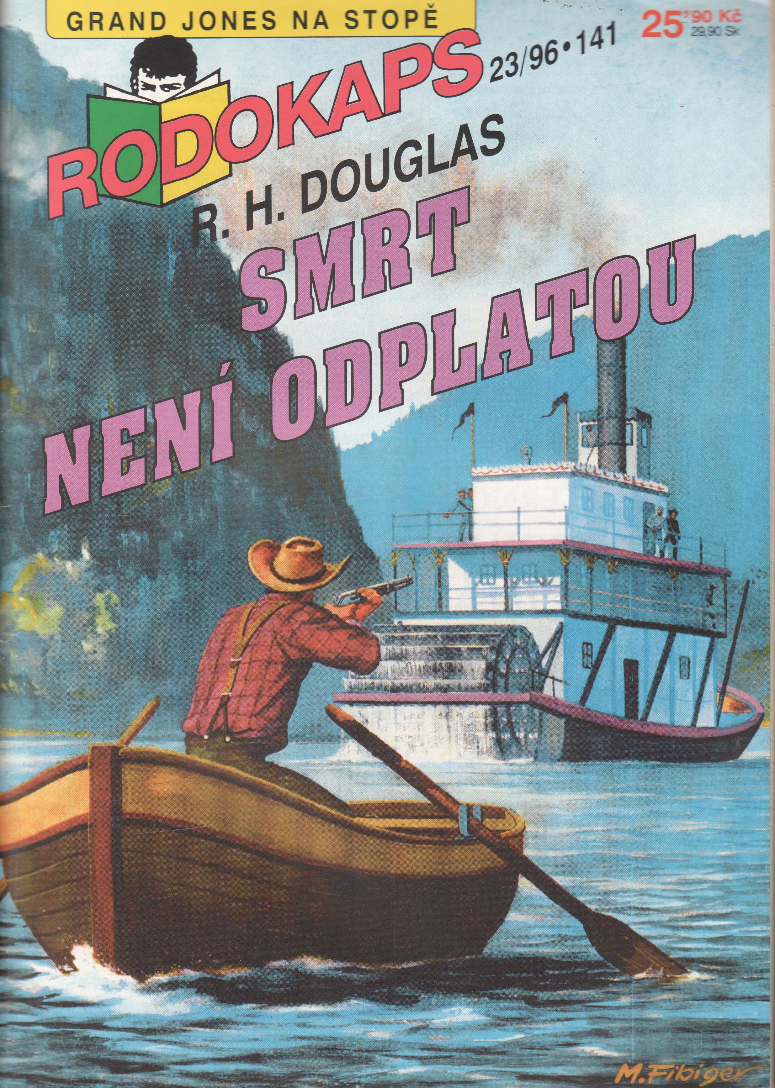 Rodokaps 1996/23 velký formát, Smrt není odplatou / R.H.Douglas