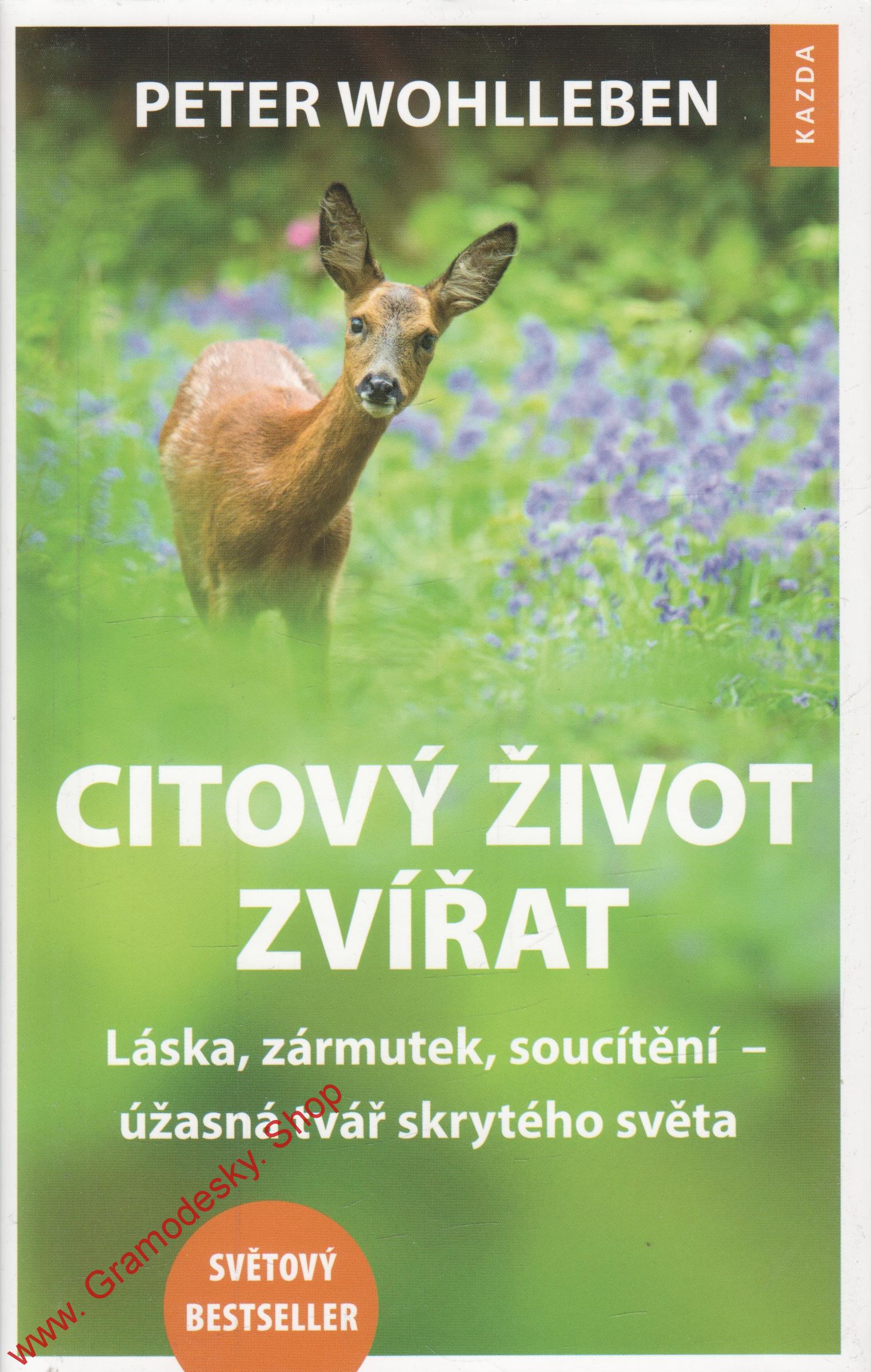 Citový život zvířat / Peter Wohlleben, 2017