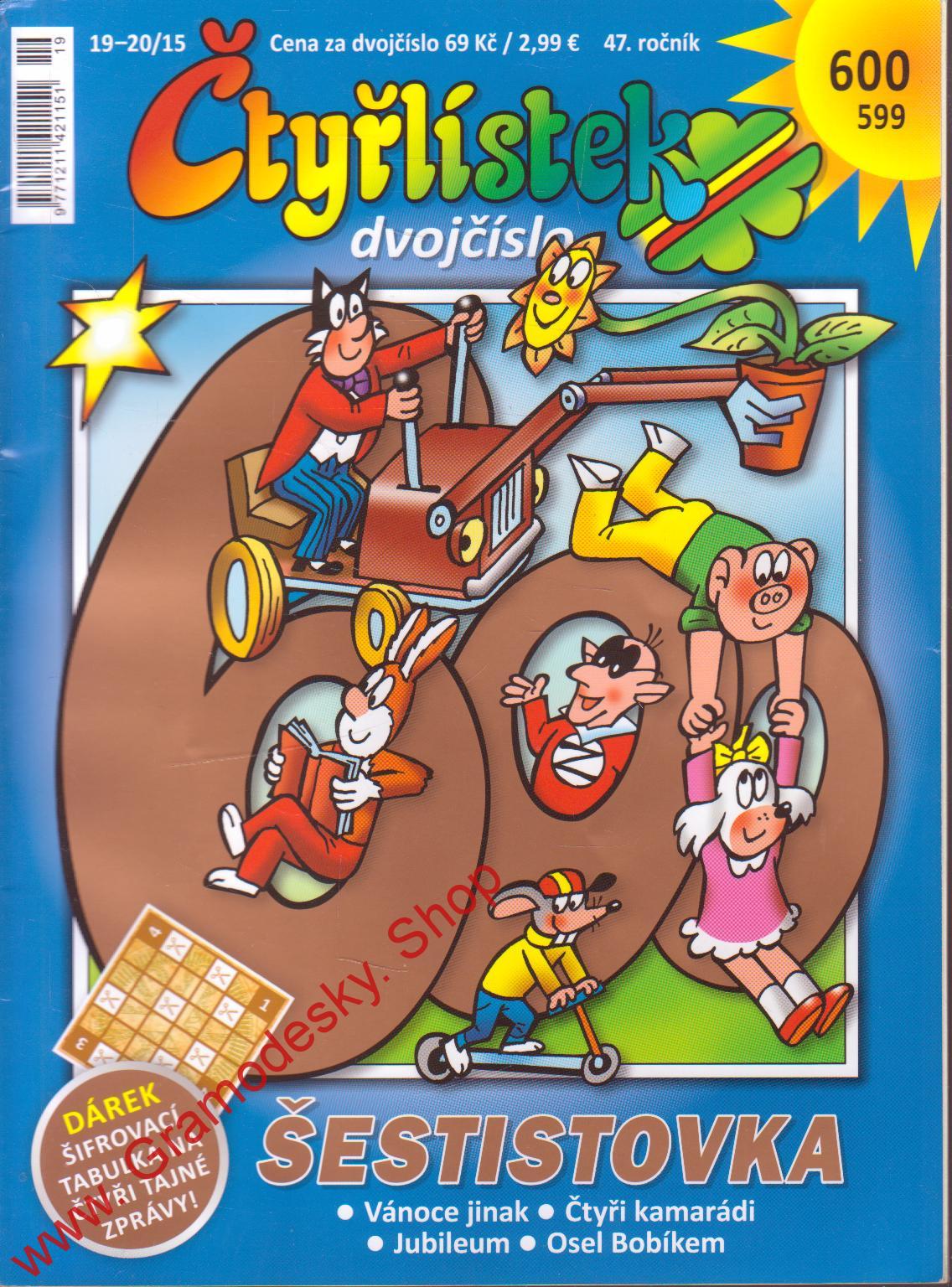 Čtyřlístek dvojčíslo 600, 599, Šestistovka, 19-20/2015