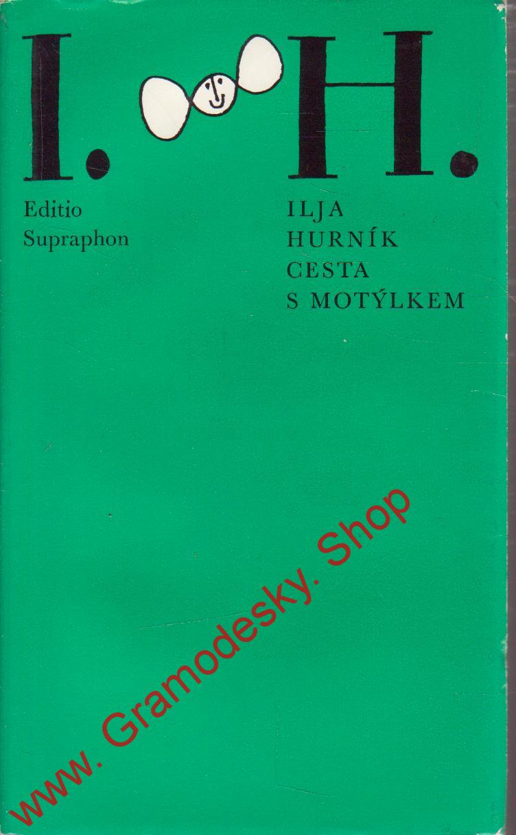 Cesta s motýlkem / Ilja Hurník, 1970