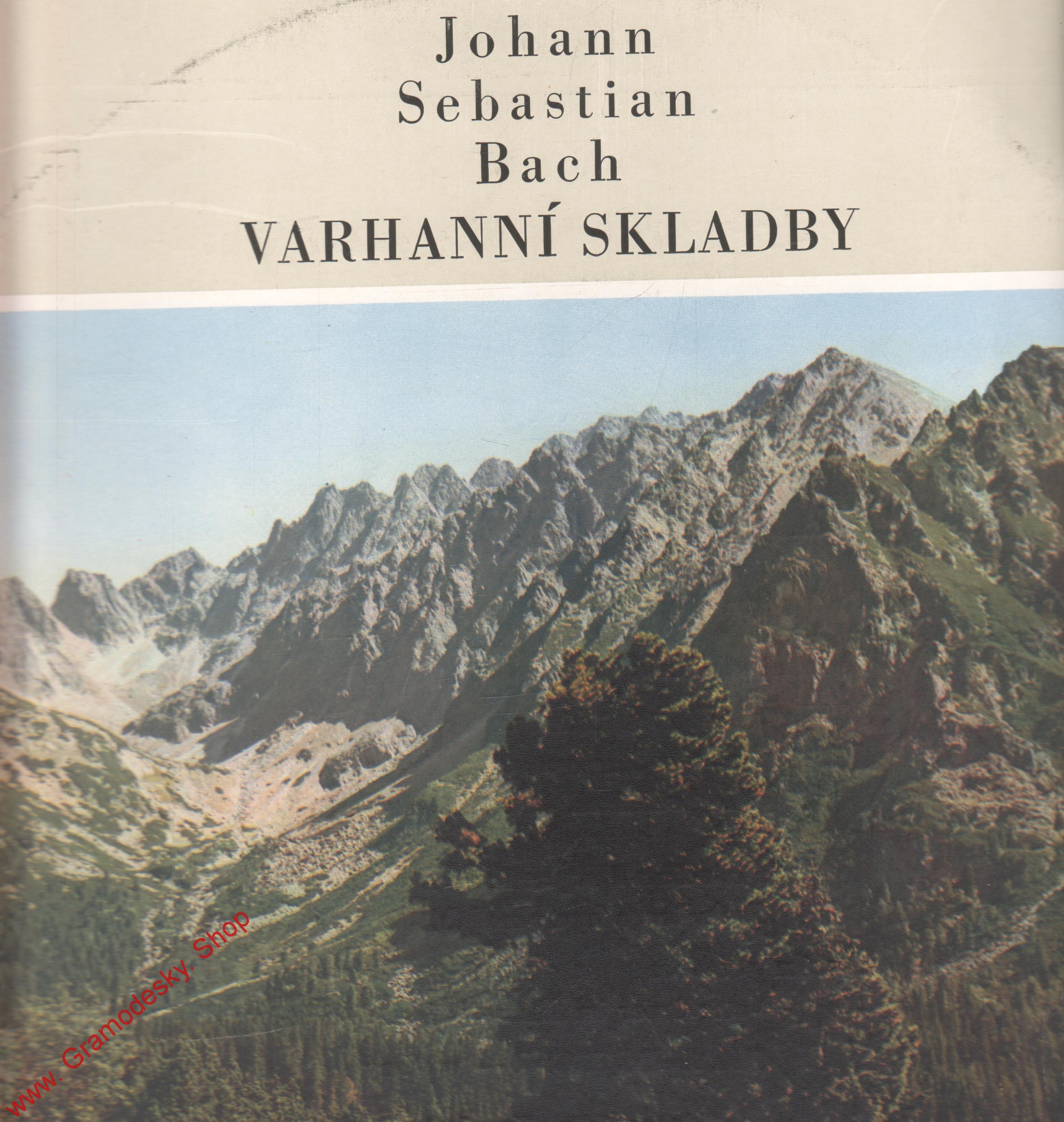 LP Johann Sebastian Bach,varhanní skladby, 1965 SV 8266F