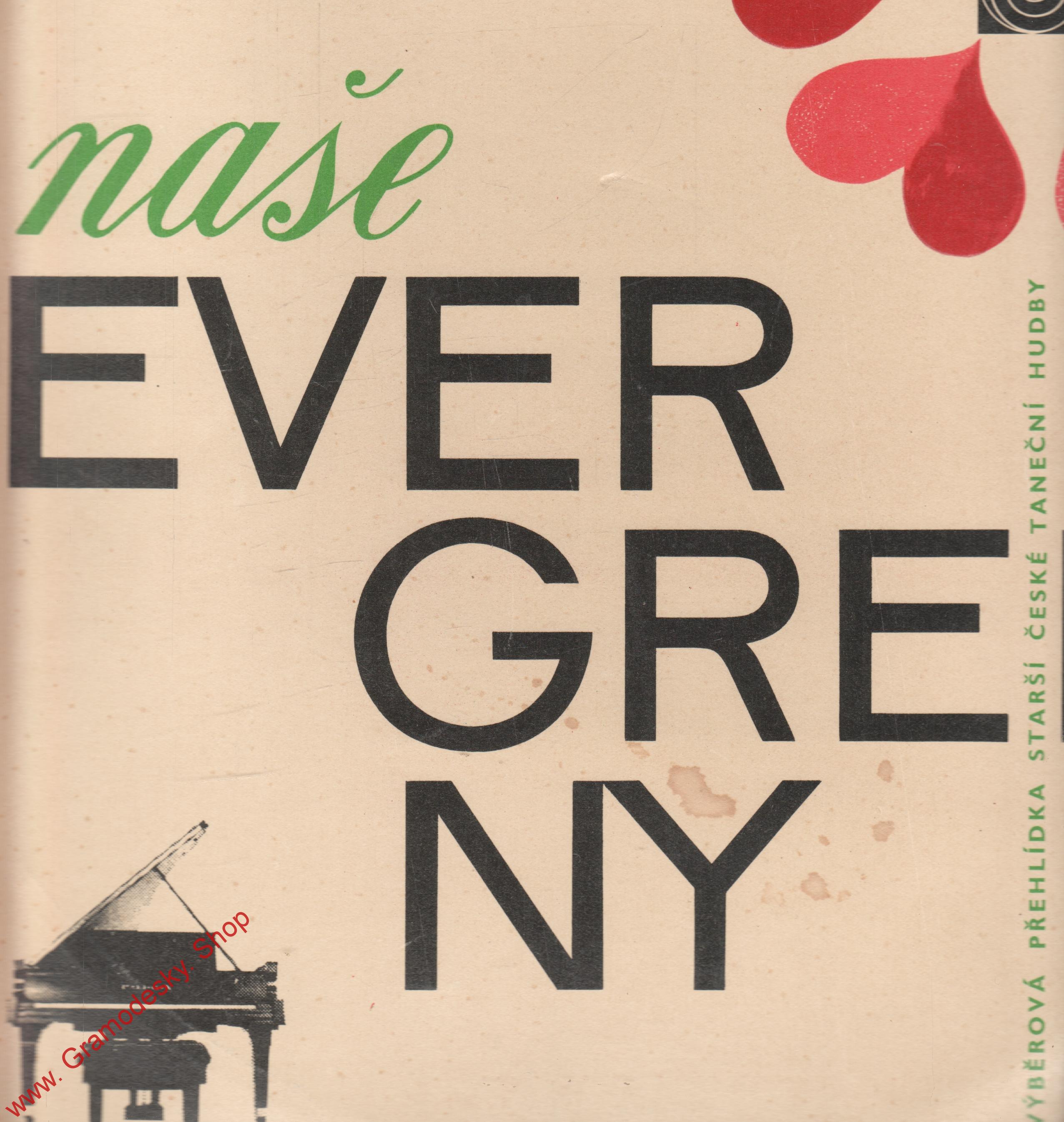 LP Naše evergreeny, výběrová přehlídka starší české taneční hudby, 1967