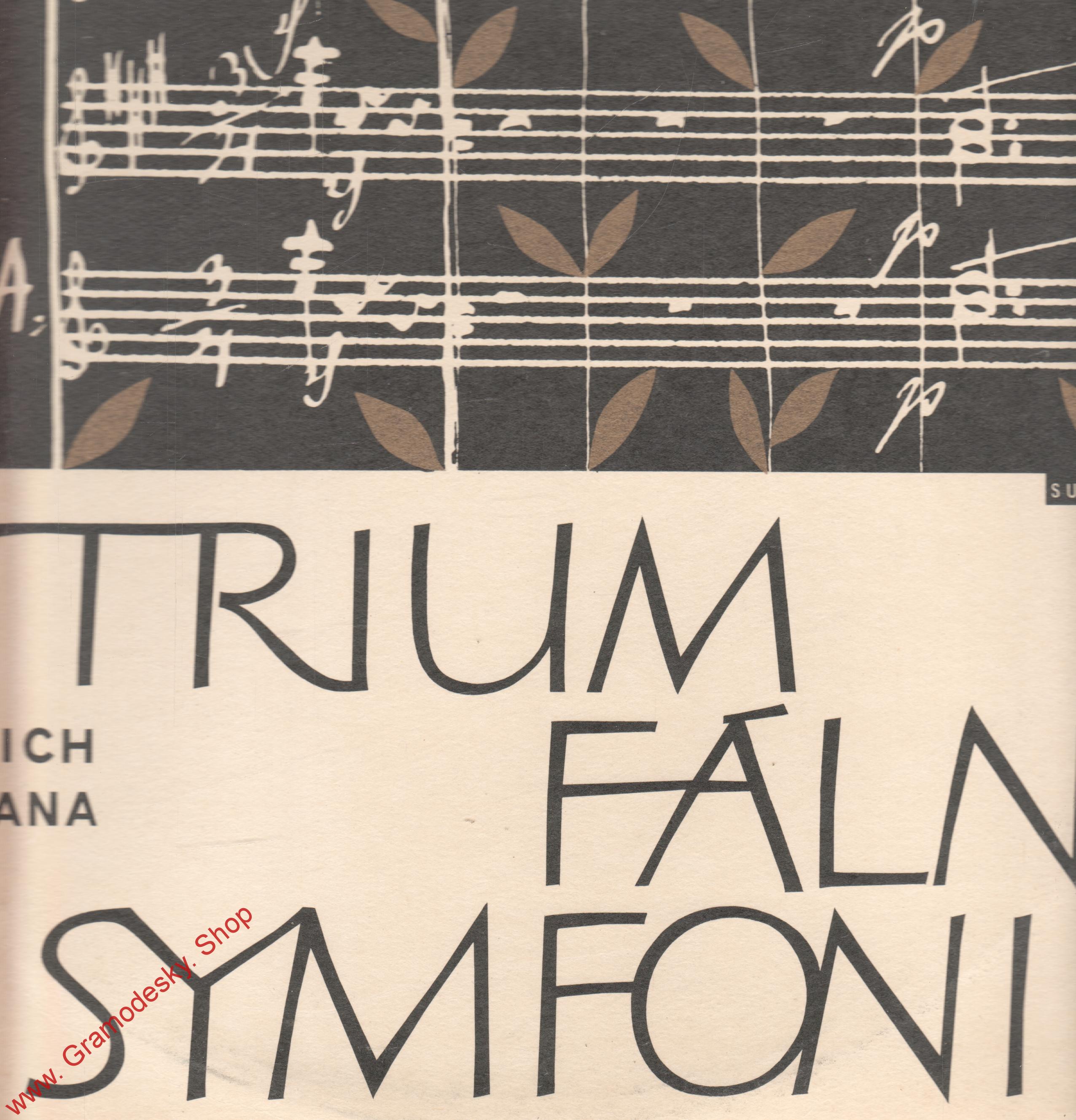 LP Slavnostní triumfální symfonie / Bedřich Smetana, 1967, DV 6294