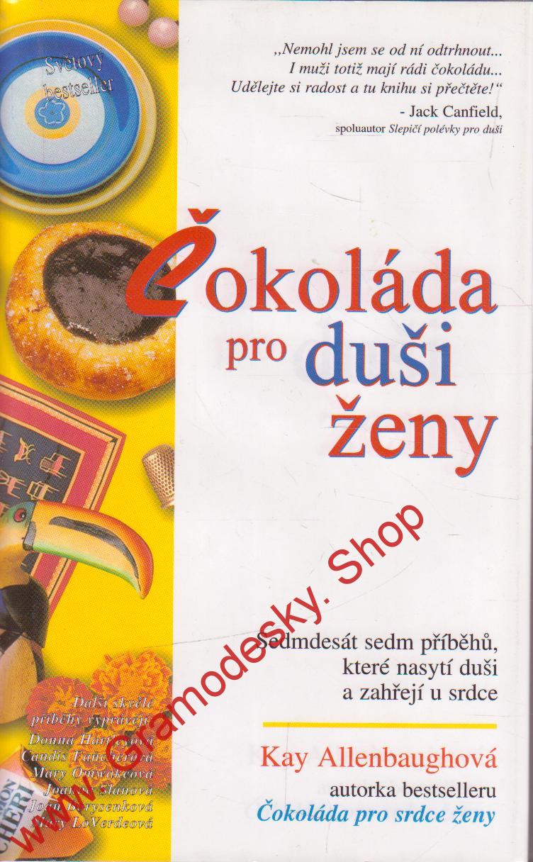 Čokoláda pro duši ženy / Kay Allenbaughová, 1999