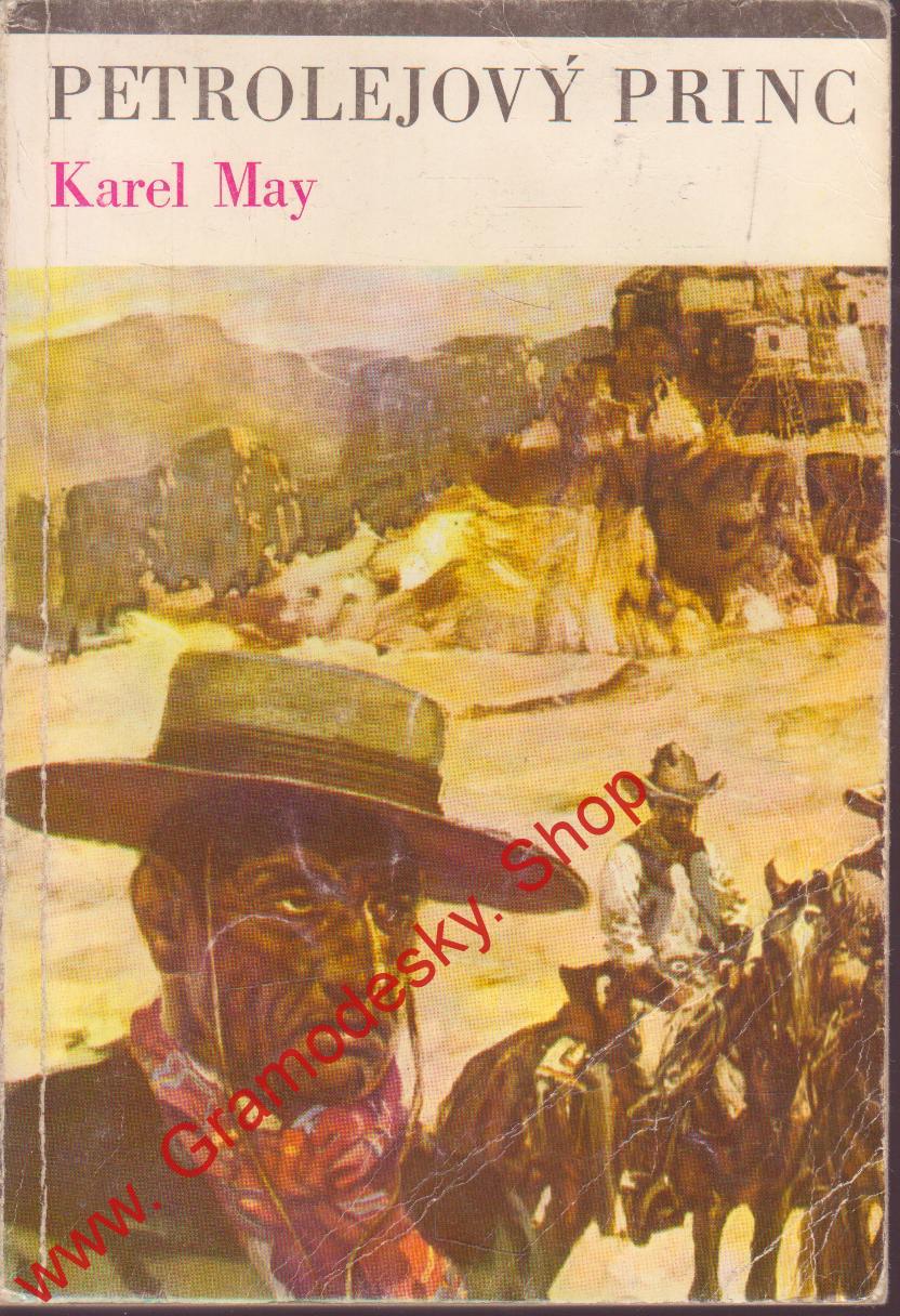 Petrolejový princ / Karel May, 1970