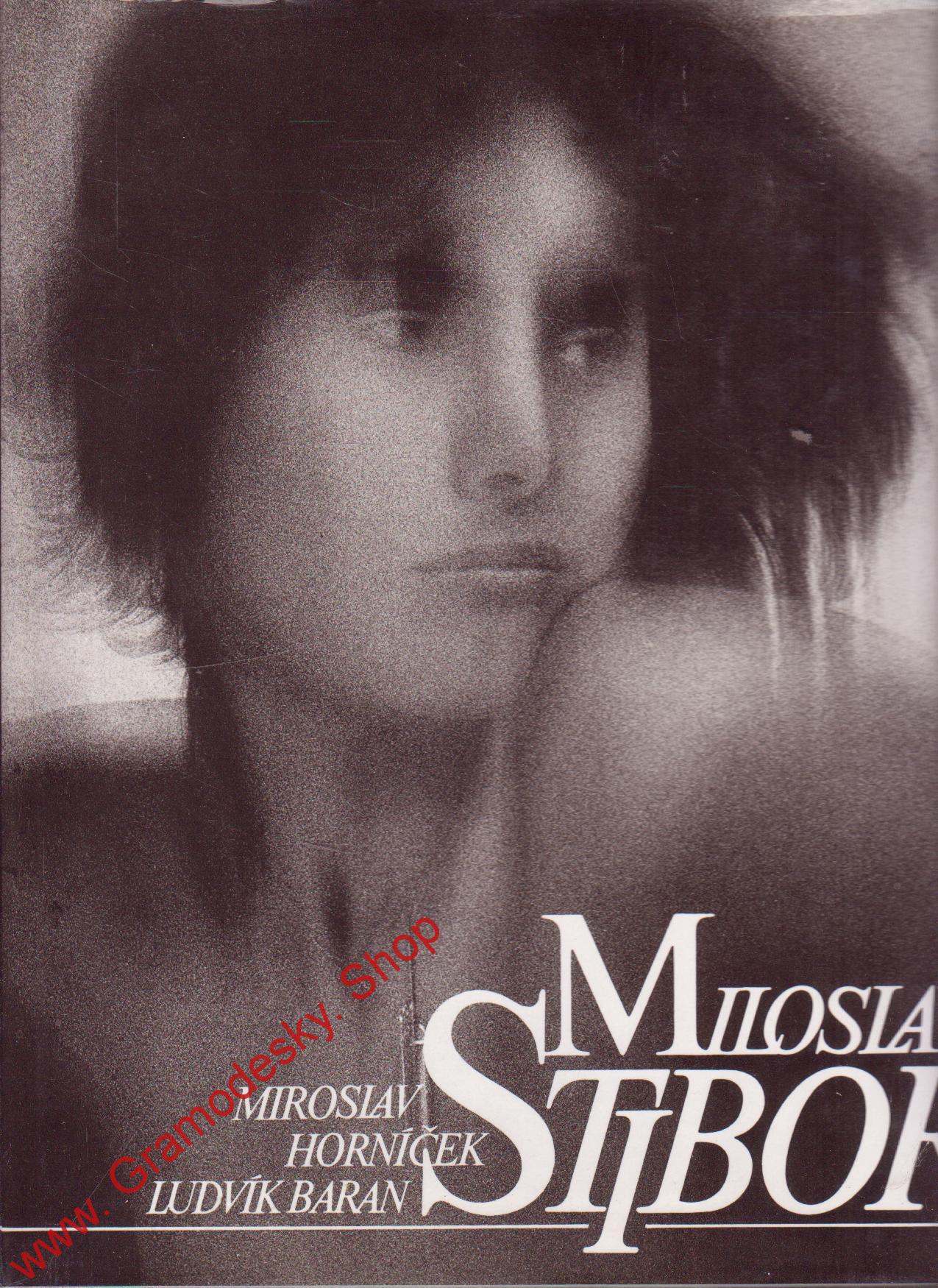 Miloslav Stibor / Miroslav Horníček, Ludvík Baran, 1990
