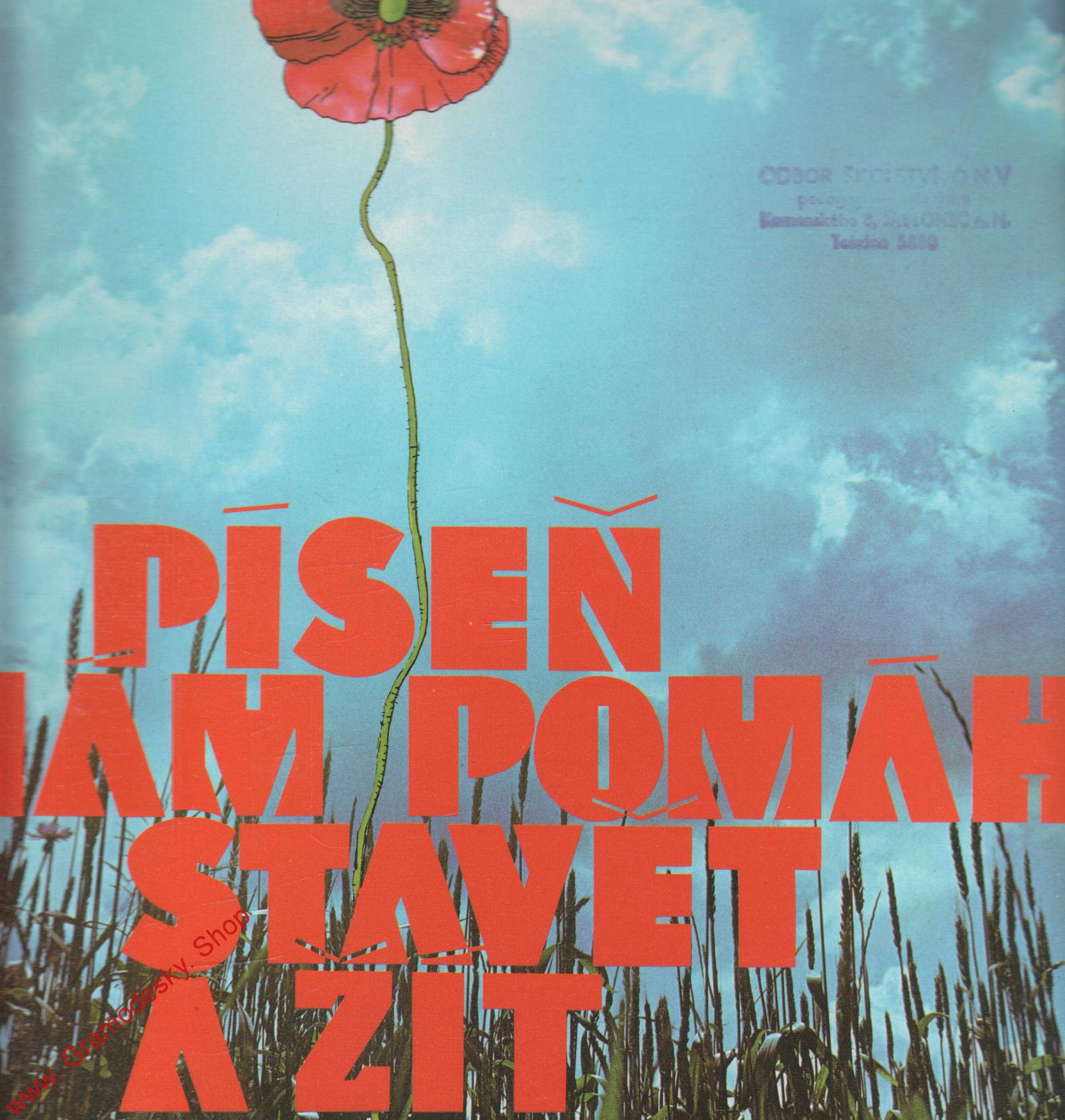 LP Píseň nám pomáhá stavět a žít, Dalibor Basler, 1976, stereo, 1 13 1929 F