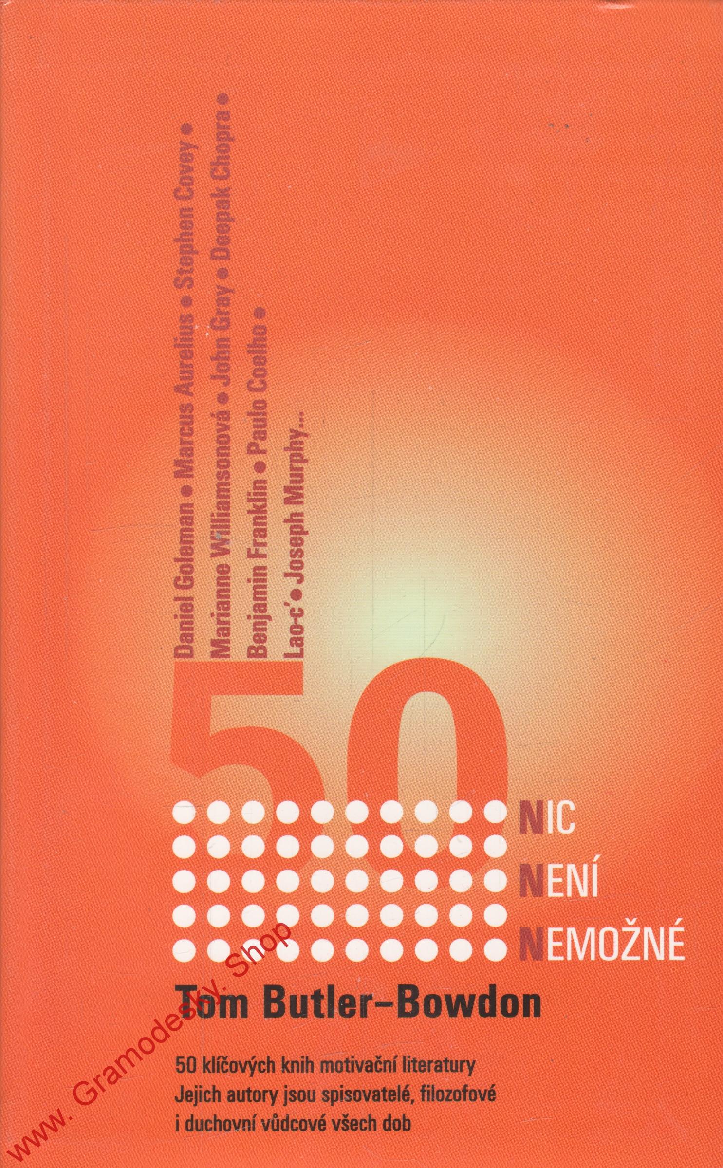 50 nic není nemožné / Tom Butler Bowdon, 2003