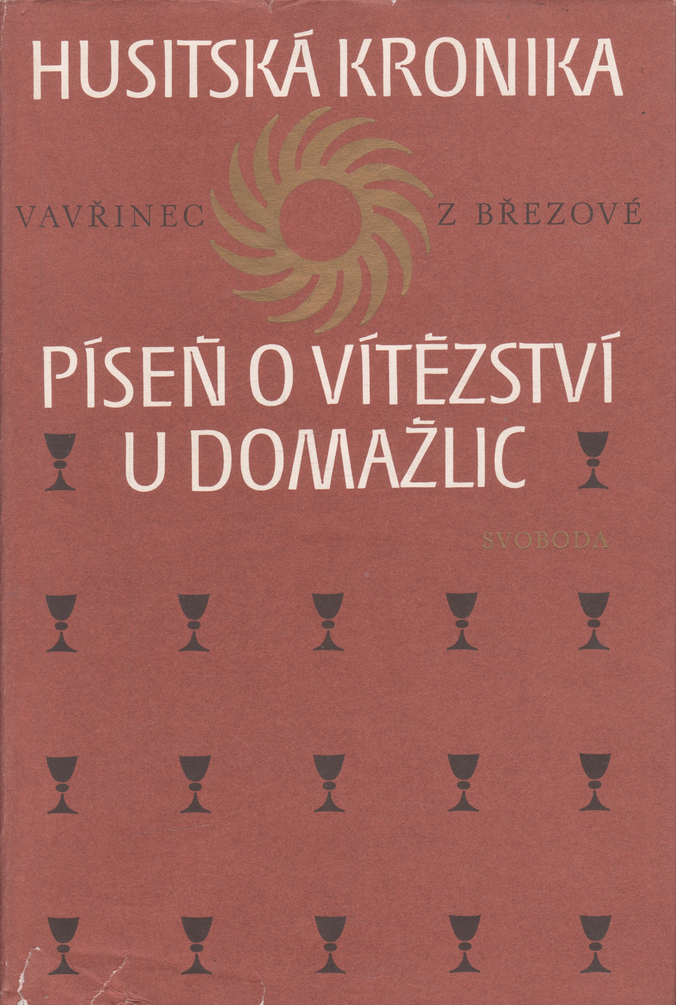 Píseň o vítězství u Domažlic, Husitská kronika / Vavřinec z Březové, 1979