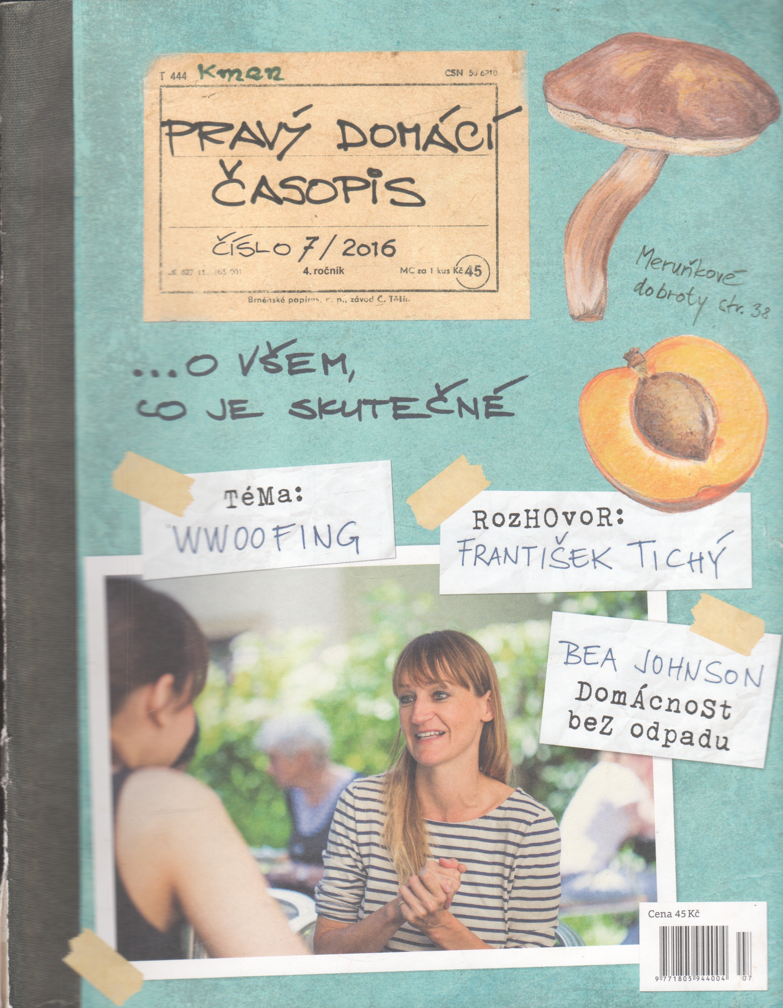 2016/07 Pravý domácí časopis, velký formát / Propolis