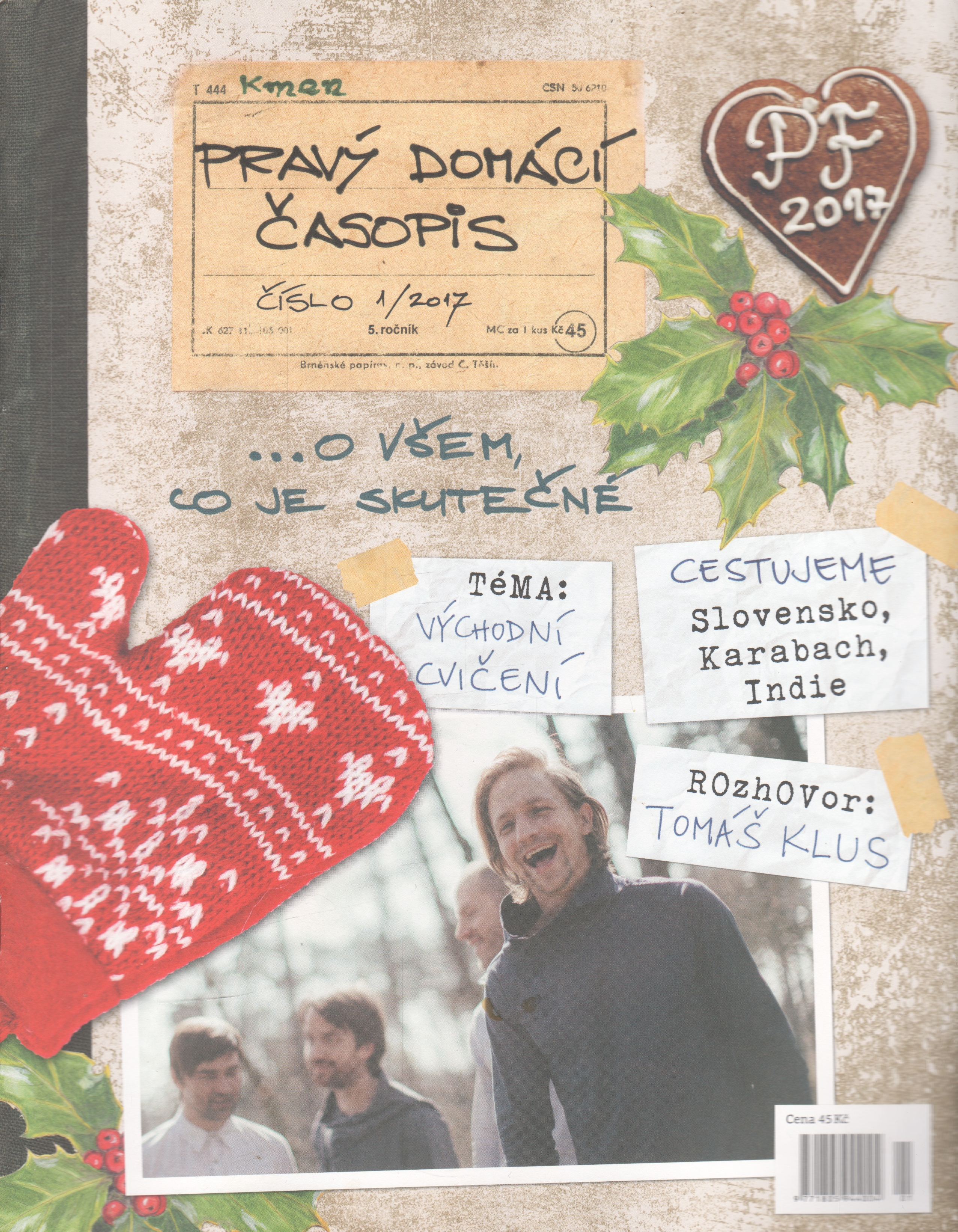 2017/01 Pravý domácí časopis, velký formát / Propolis