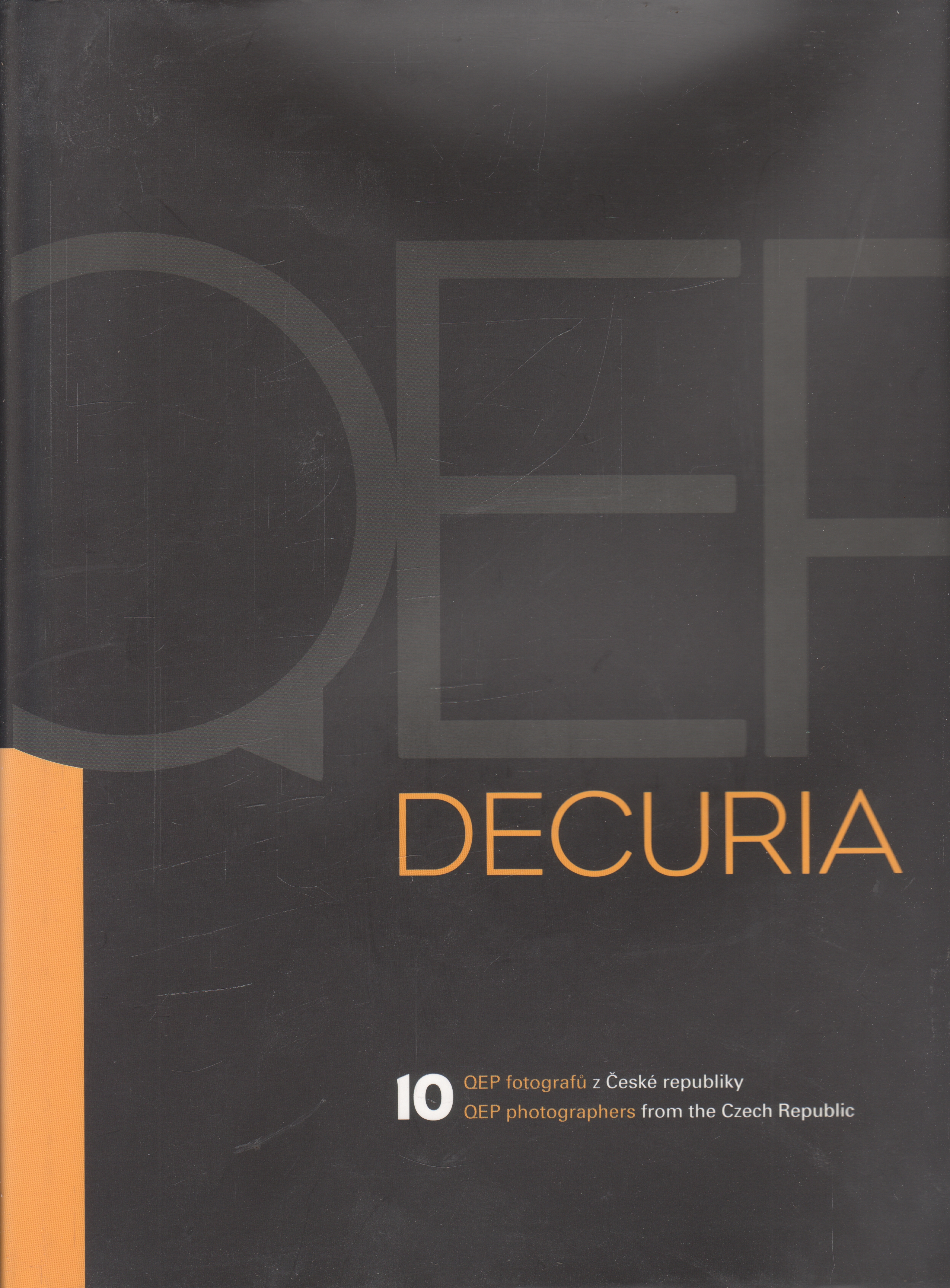 Decuria 10 QEP fotografů z České republiky, 2006