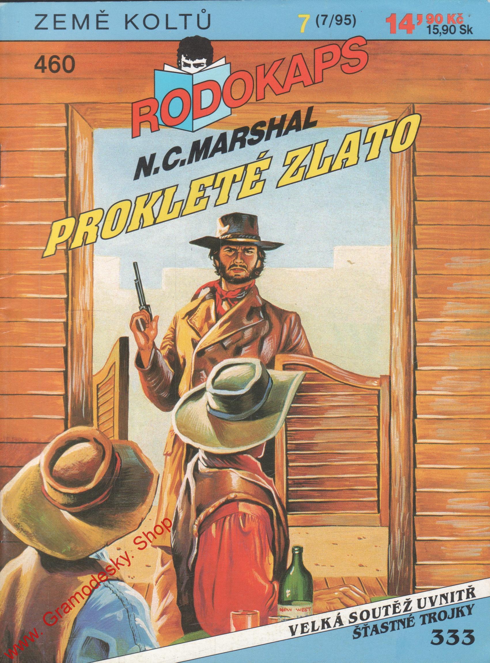 0460 Rodokaps Prokleté zlato / N. C. Marshal, 1995