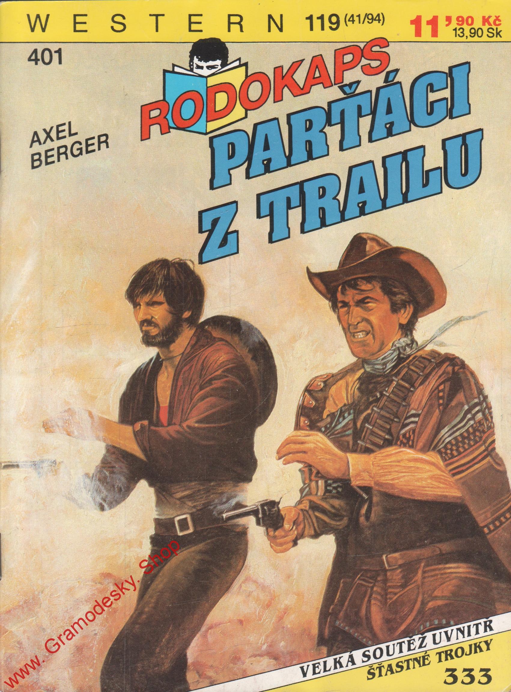 0401 Rodokaps Parťáci z trailu / Axel Berger, 1994