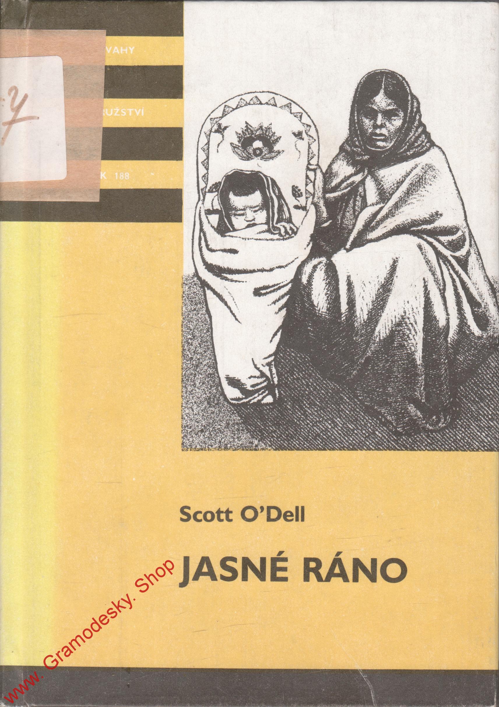 KOD sv. 188 Jasné ráno / Scott O'Dell, 1965