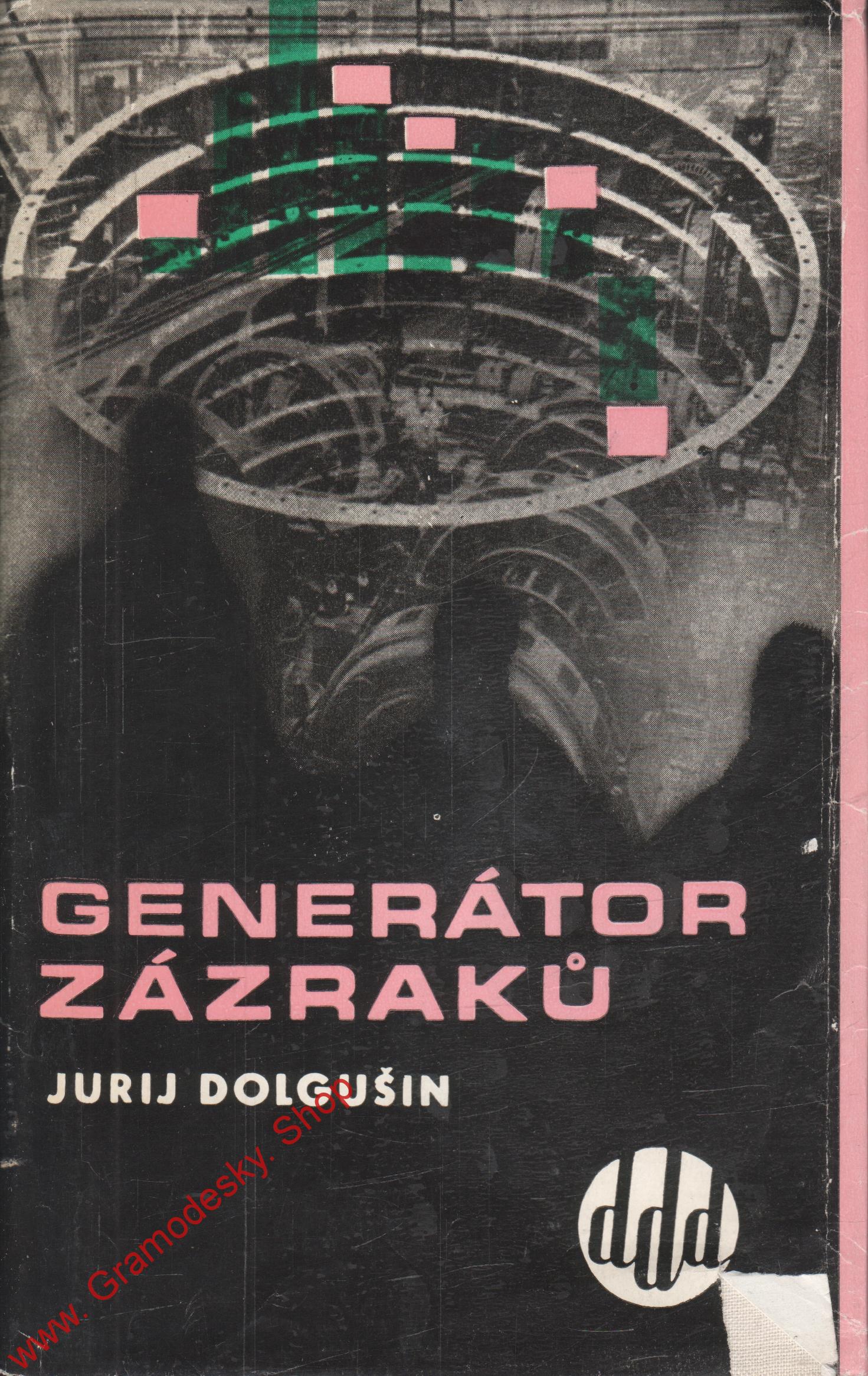 Generátor zázraků / Jurij Dolgušin, 1963