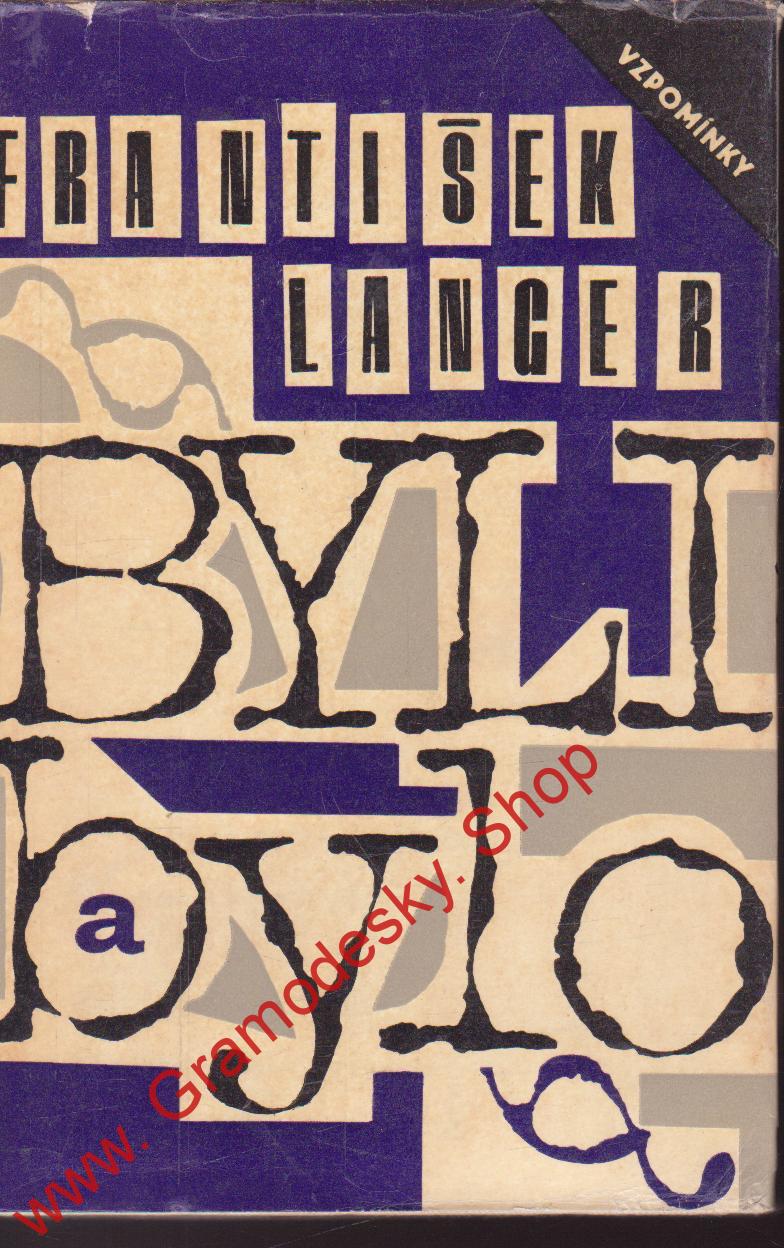 Byli a bylo / František Langer, 1963